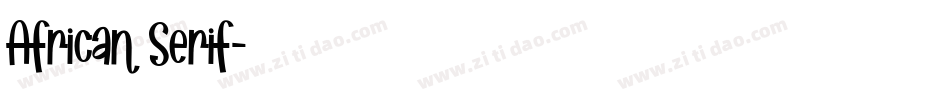 African Serif字体转换